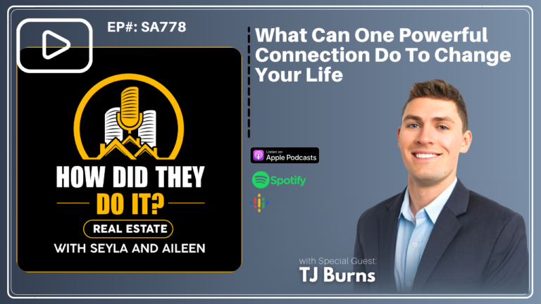 What Can One Powerful Connection Do To Change Your Life with TJ Burns